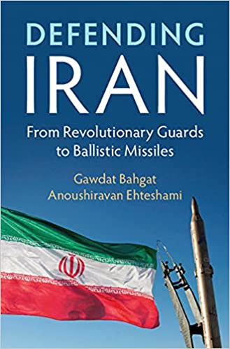 Defending Iran: From Revolutionary Guards to Ballistic Missiles - Epub + Converted Pdf